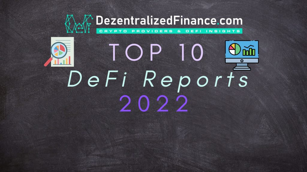 Top 10 DeFi Reports 2022