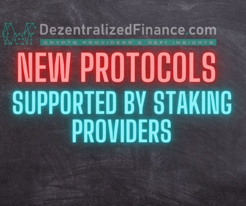 New Protocols supported by Staking Providers