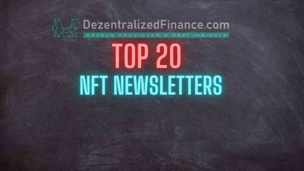 Top 20 NFT Newsletters