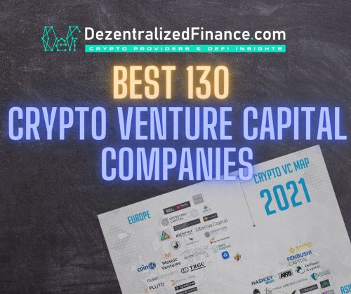 Best 130 Crypto Venture Capital Companies
