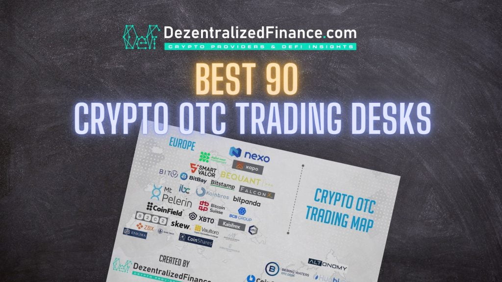 Best Crypto OTC Trading Desks 2021