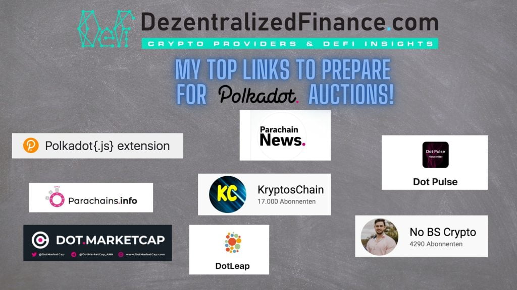 My Top Links to prepare for the Polkadot auctions