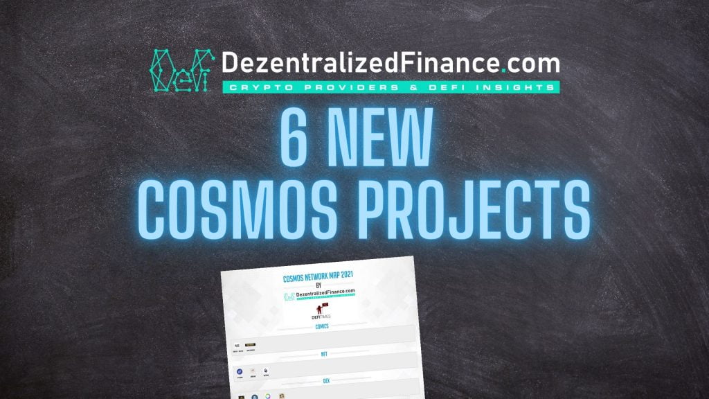 6 new Cosmos projects
