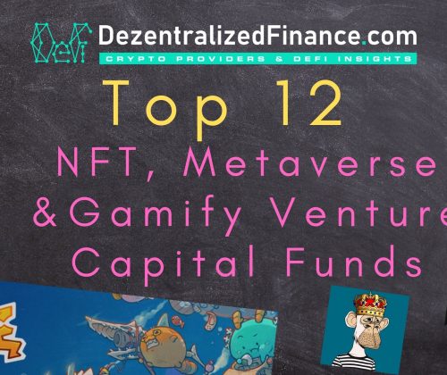 Top 12 NFT – Metaverse – Gamify Venture Capital Funds