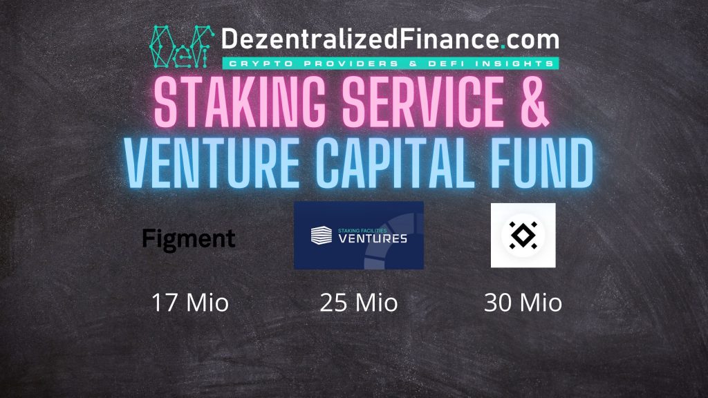 Staking Service and Venture Capital Fund