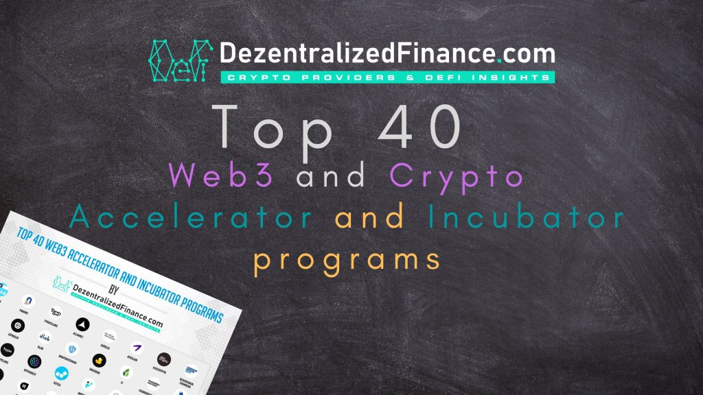 Best 40 Web3 and Crypto Accelerator programs