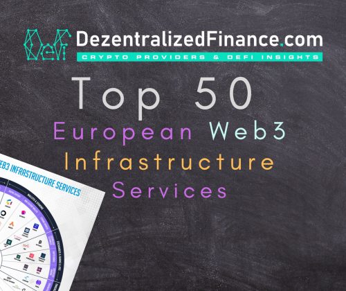 Best 50 European Web3 Infrastructure Service Providers
