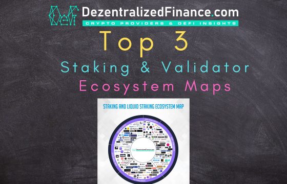 Top 3 Staking and Validator Ecosystem Maps