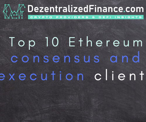 Top 10 Ethereum consensus and execution clients